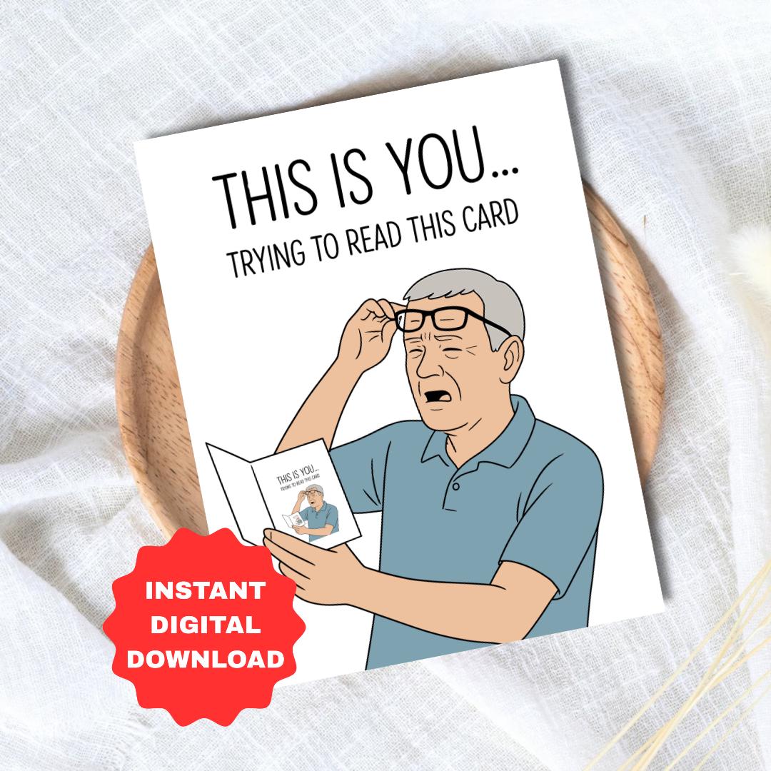 This is You Reading This Father's Day Card | Printable Funny Fathers Day Card For Dad Grandad Husband | Dad Birthday Cute Daddy Grandfather