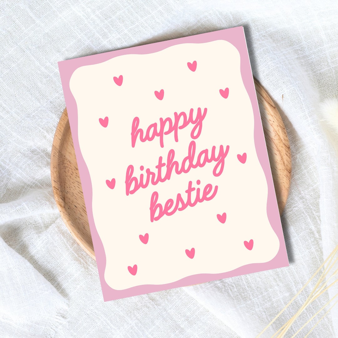 Happy Birthday Bestie, Bestie Birthday Card, Birthday Card For Best Friend, Friendship Card, Girl Bestie Bday, gift box for friends birthday
