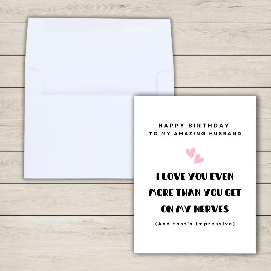 I Love You More Than You Annoy Me Birthday Card, card for him, hubby, husband, romantic birthday card, cute birthday card, mens birthday