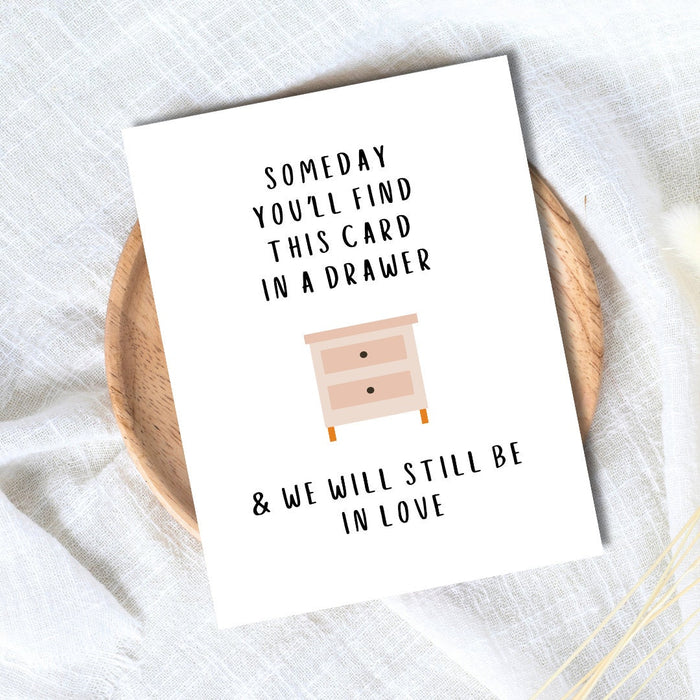 Someday You'll Find This Card - funny Valentine’s Day card by Northern Wind Creative