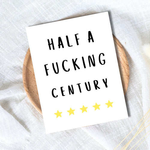 50th birthday card, Fiftieth birthday card, milestone birthday card, 50th birthday gift, gift for men, half a hundred, rude birthday card