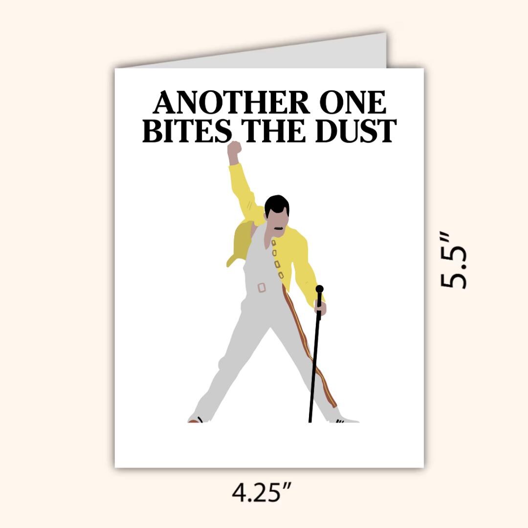 Another One Bites The Dust Condolence Card