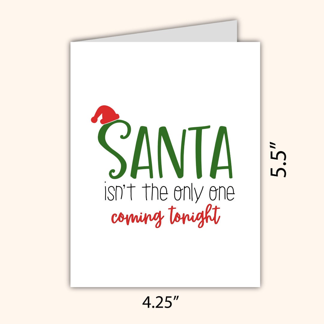 Santas Coming Funny Sexy Christmas Card, Boyfriend christmas card, Girlfriend, Christmas card for Wife, Husband, personalised Christmas Gift