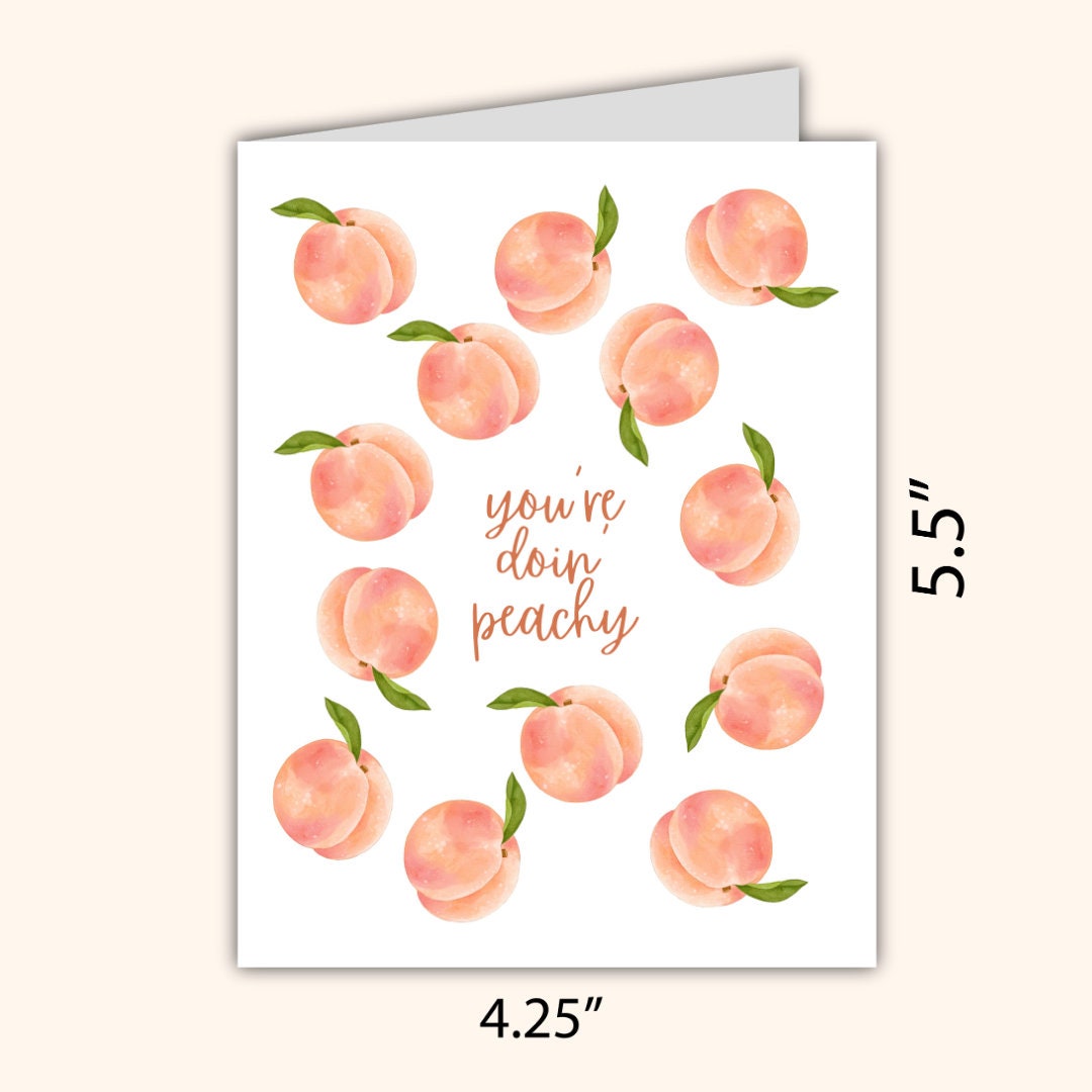 You're Doing Just Peachy Birthday Card Peachy As Your Bum Funny Birthday Card, Love Card, Romantic Graduation, Well Done, New Job, Promotion