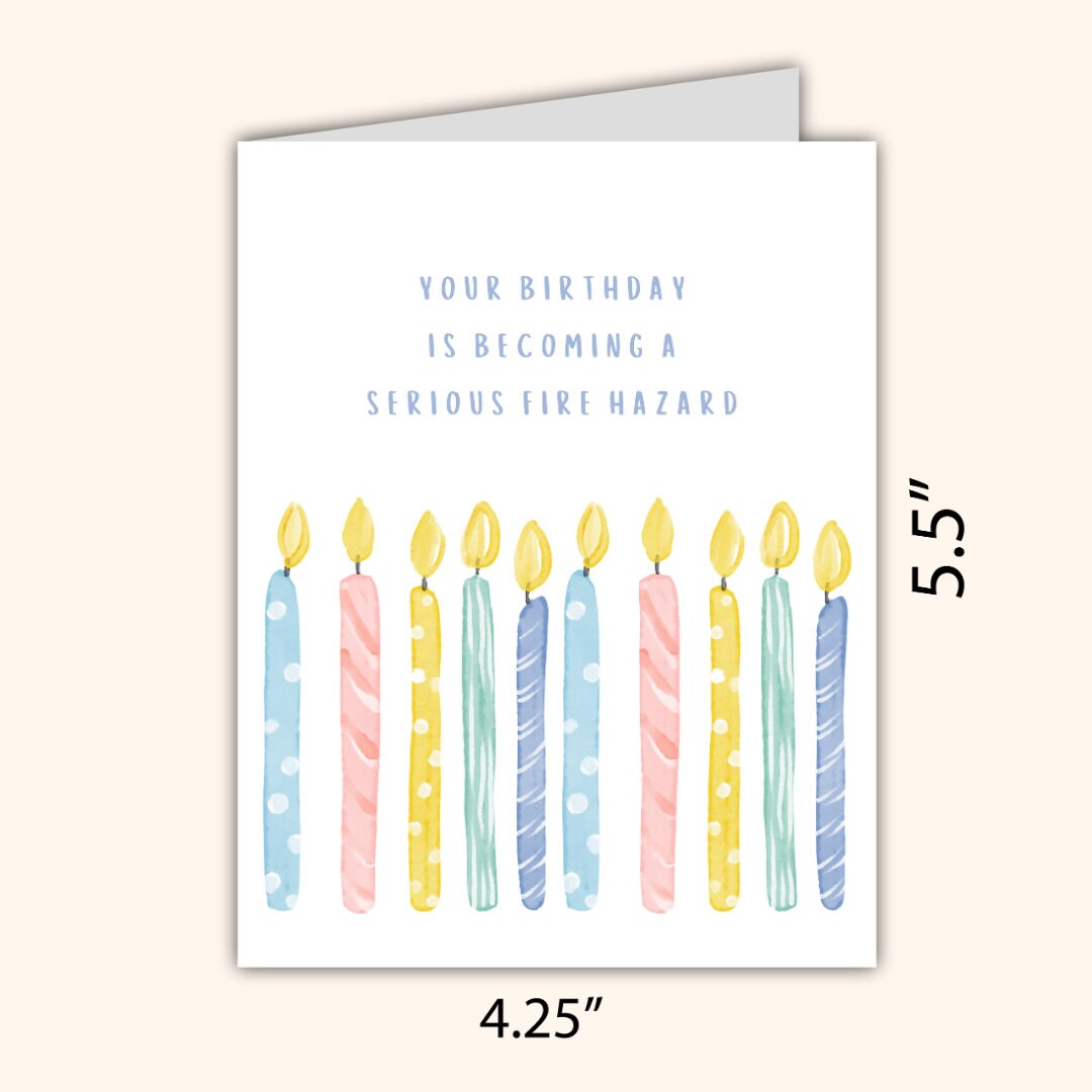 Fire Hazard Birthday Card Funny birthday card for your best friend, boyfriend, girlfriend, husband, wife, mum, dad, brother, sister, grandpa
