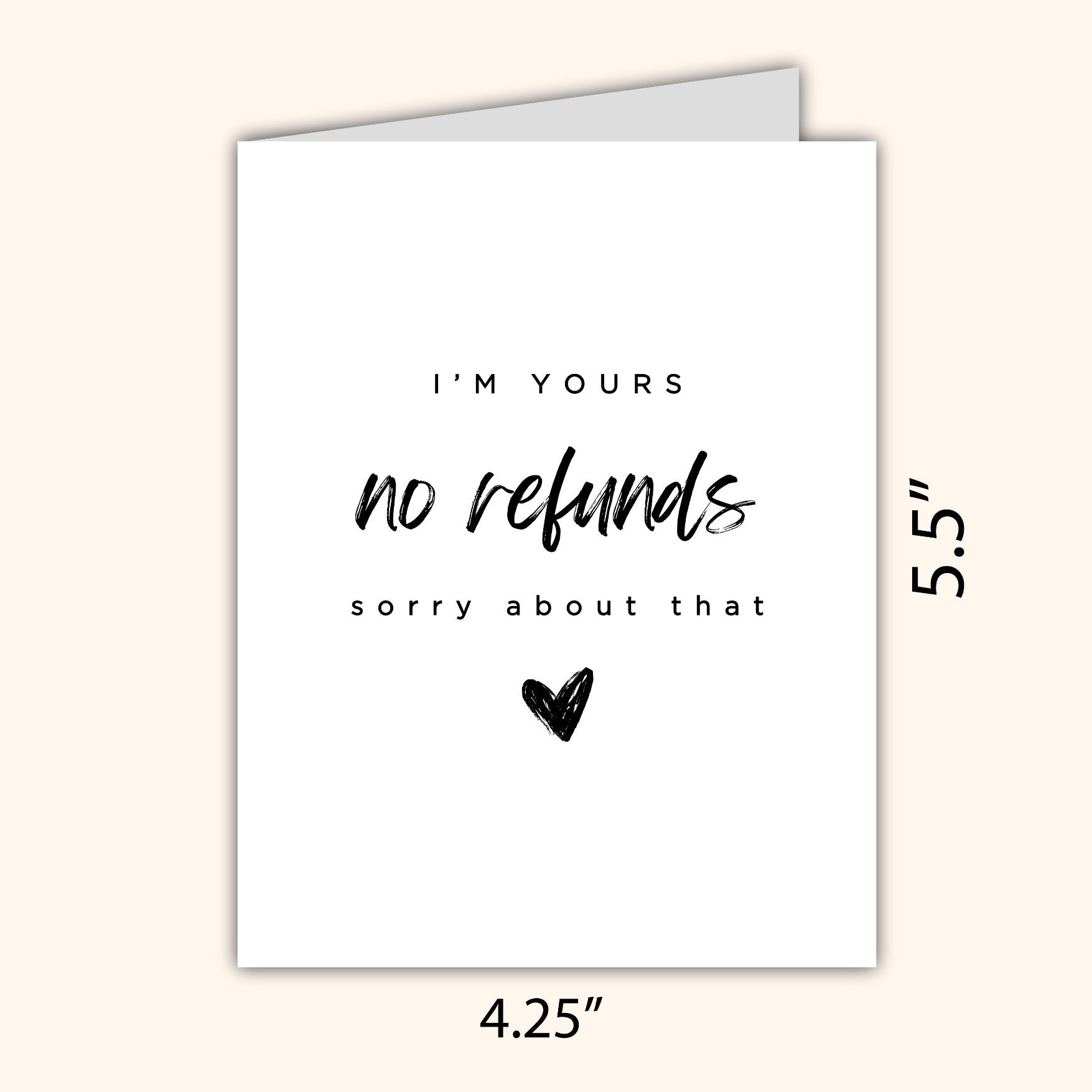 I'm Yours No Refunds, Funny Birthday Card For Him, Joke Anniversary Card For Boyfriend, Girlfriend, Husband, Wife, Valentine's Day Card