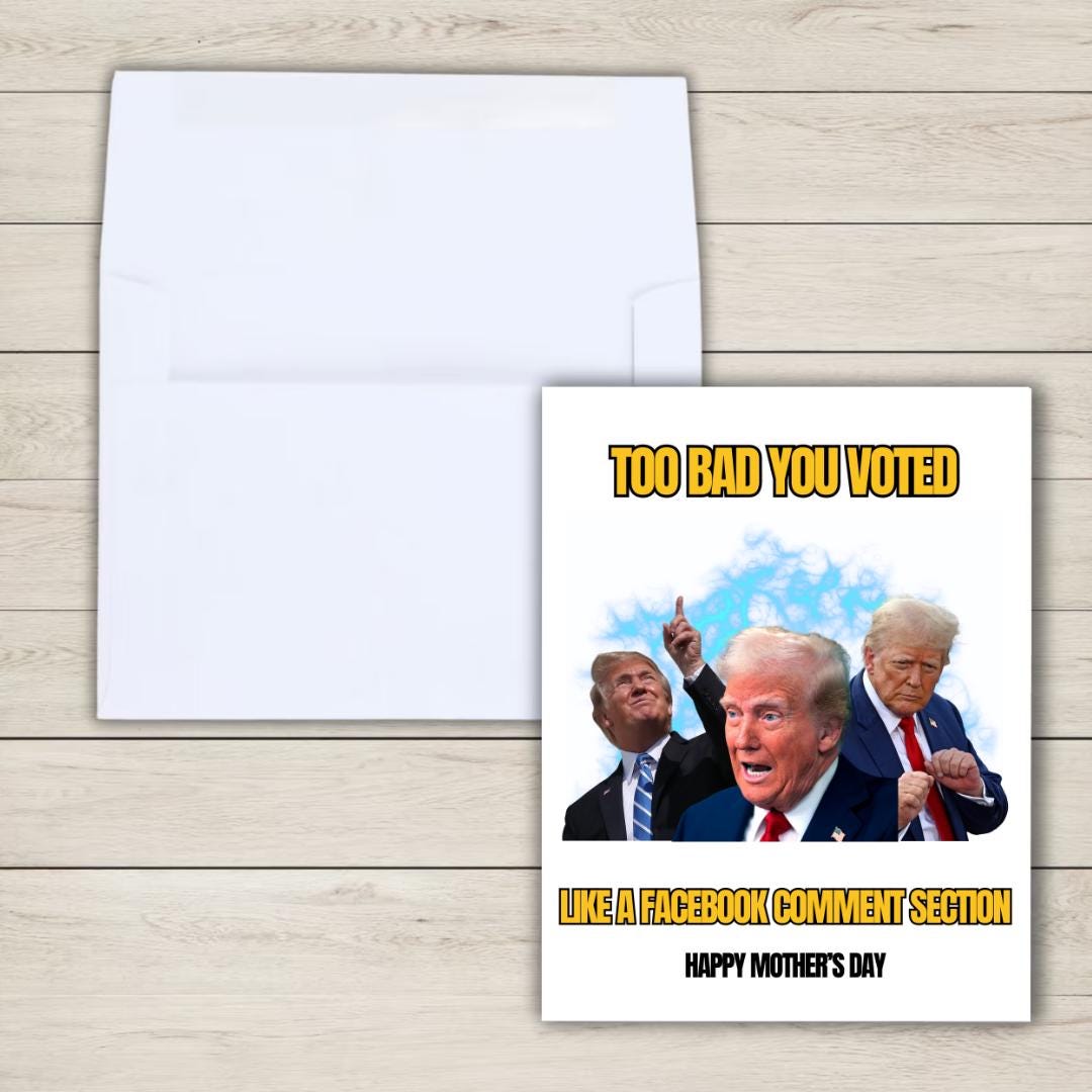 Voted For Trump Mothers Day Card, new mother card Mothers Day, Mum Mothers Day Cards For Her, Rude Mothers Day Card