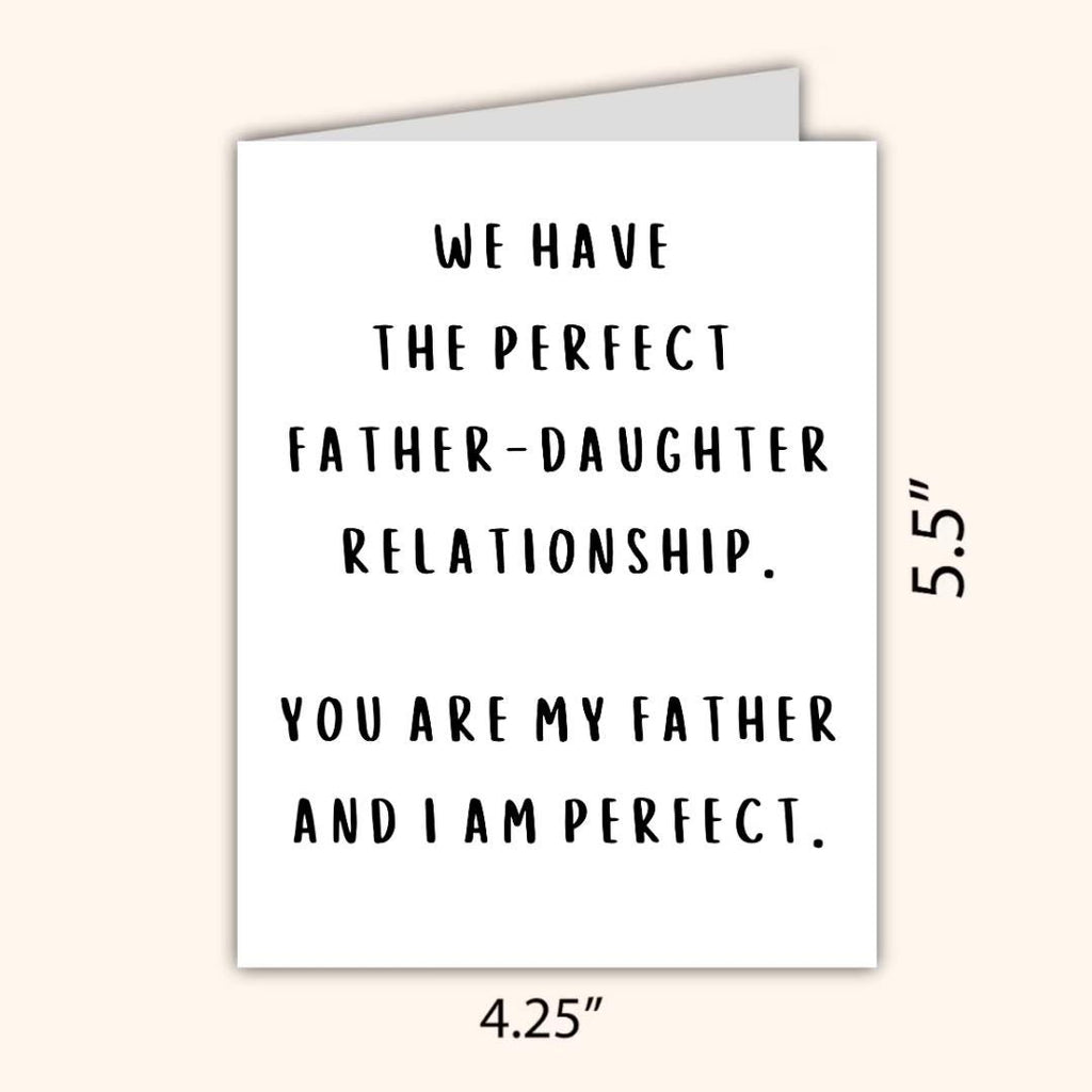 Perfect Father Daughter Relationship Father's Day Card | Funny Fathers Day Card For Dad Grandad Husband | Dad Birthday | Cute Daddy Grandpa