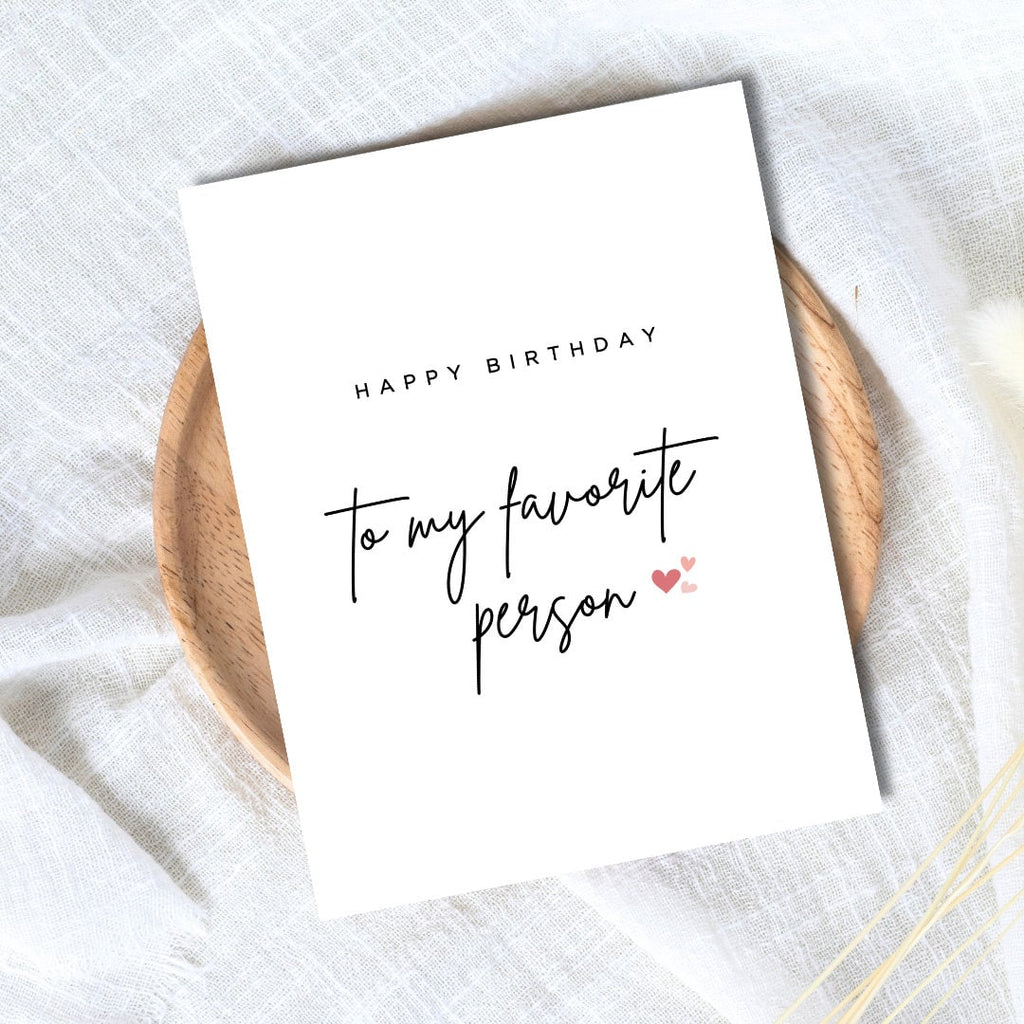 My Favorite Person Birthday Card | Husband Birthday Card | Valentines Card | Girlfriend Birthday Card | Wife Birthday Card | Birthday Card