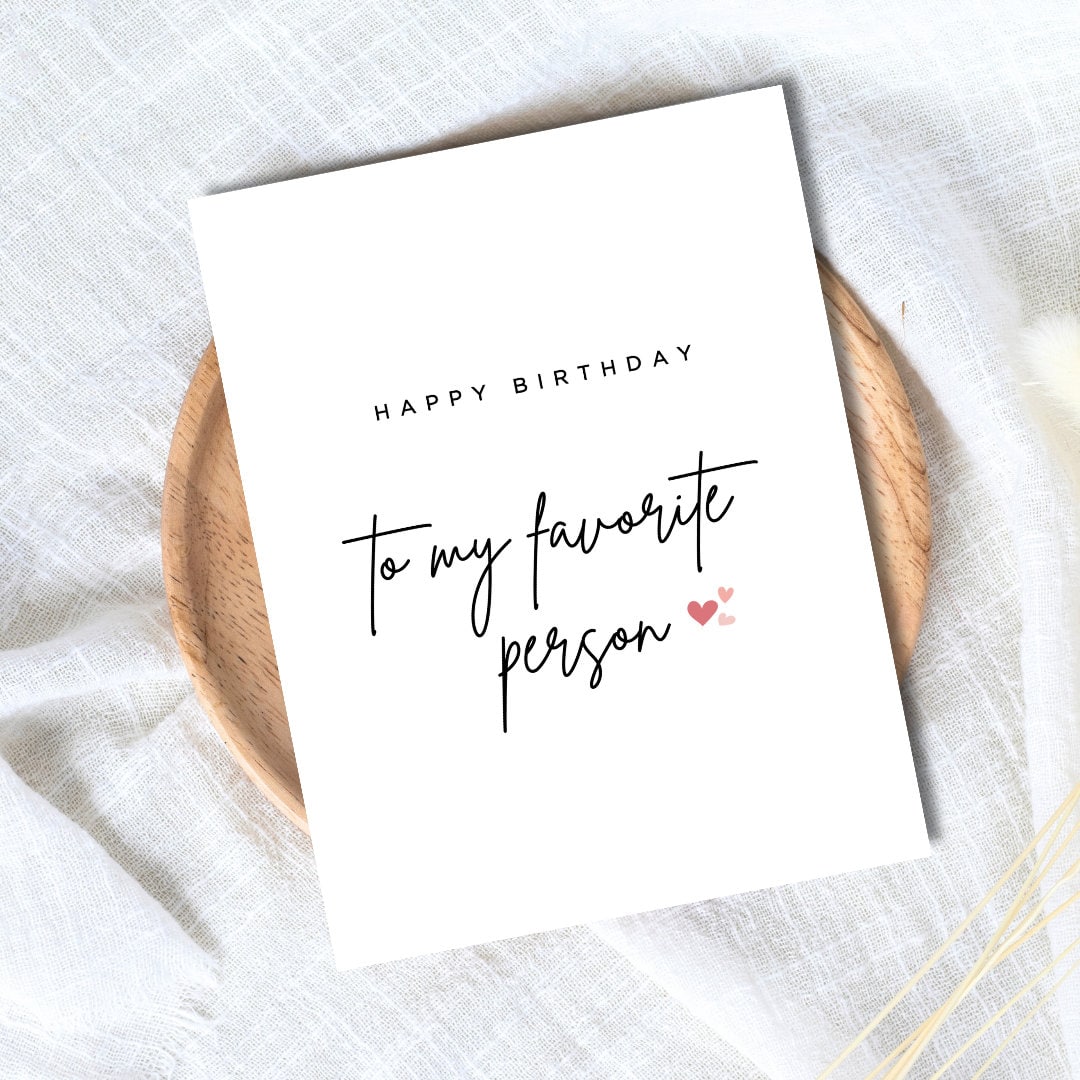 My Favorite Person Birthday Card | Husband Birthday Card | Valentines Card | Girlfriend Birthday Card | Wife Birthday Card | Birthday Card