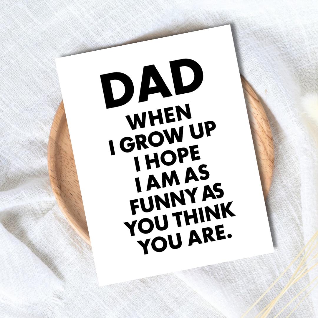 Hilarious Snarky Father's Day Card | Funny Fathers Day Card For Dad Grandad Husband | Dad Birthday | Cute Daddy Grandpa Grandfather