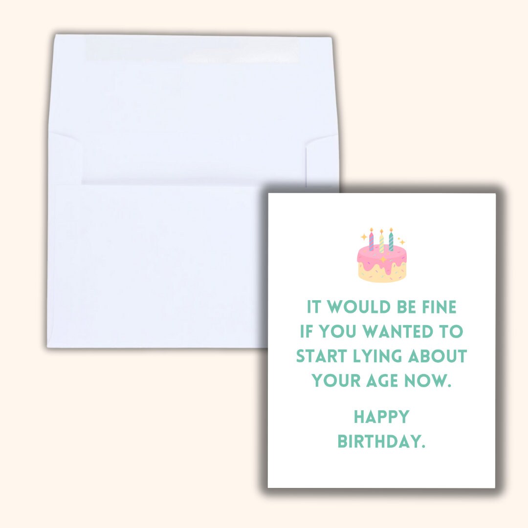Stop Lying About Your Age Birthday Card | Funny Old Age Birthday Card | Birthday for Dad or Boyfriend | Birthday Card For Her Him | Rude