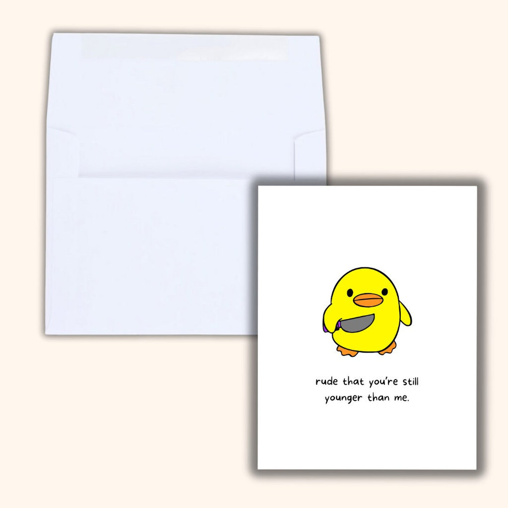 Rude That You're Younger Than Me Birthday Card, Duck With A Knife, Funny Rude Birthday Card For Bestie Husband Wife Boyfriend Girlfriend Him