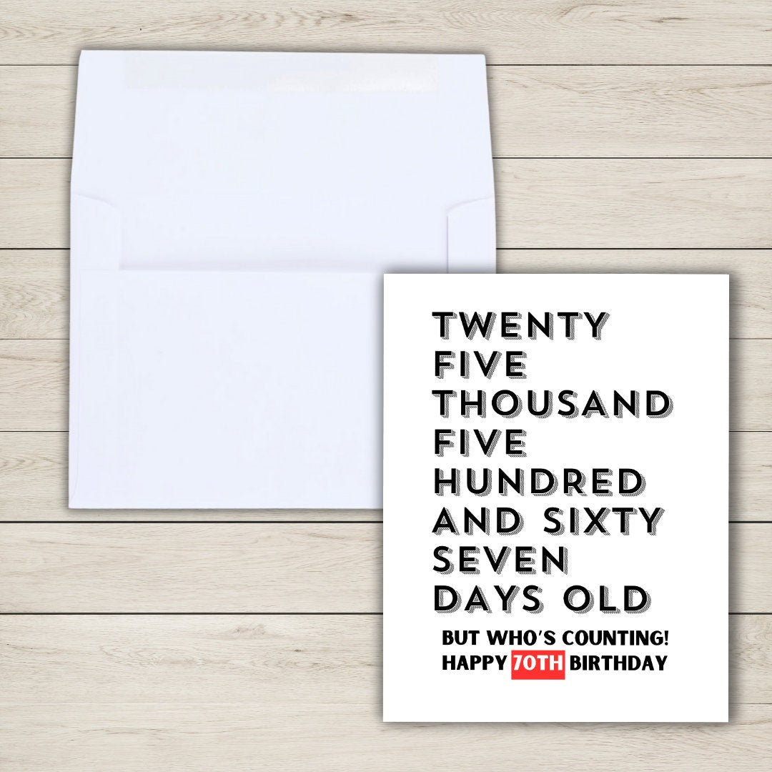 Twenty Five Thousand Days Old Funny 70th Birthday Card Dad Birthday Card Funny Punny Birthday Card Husband Grandpa Grand Parent Wife Partner