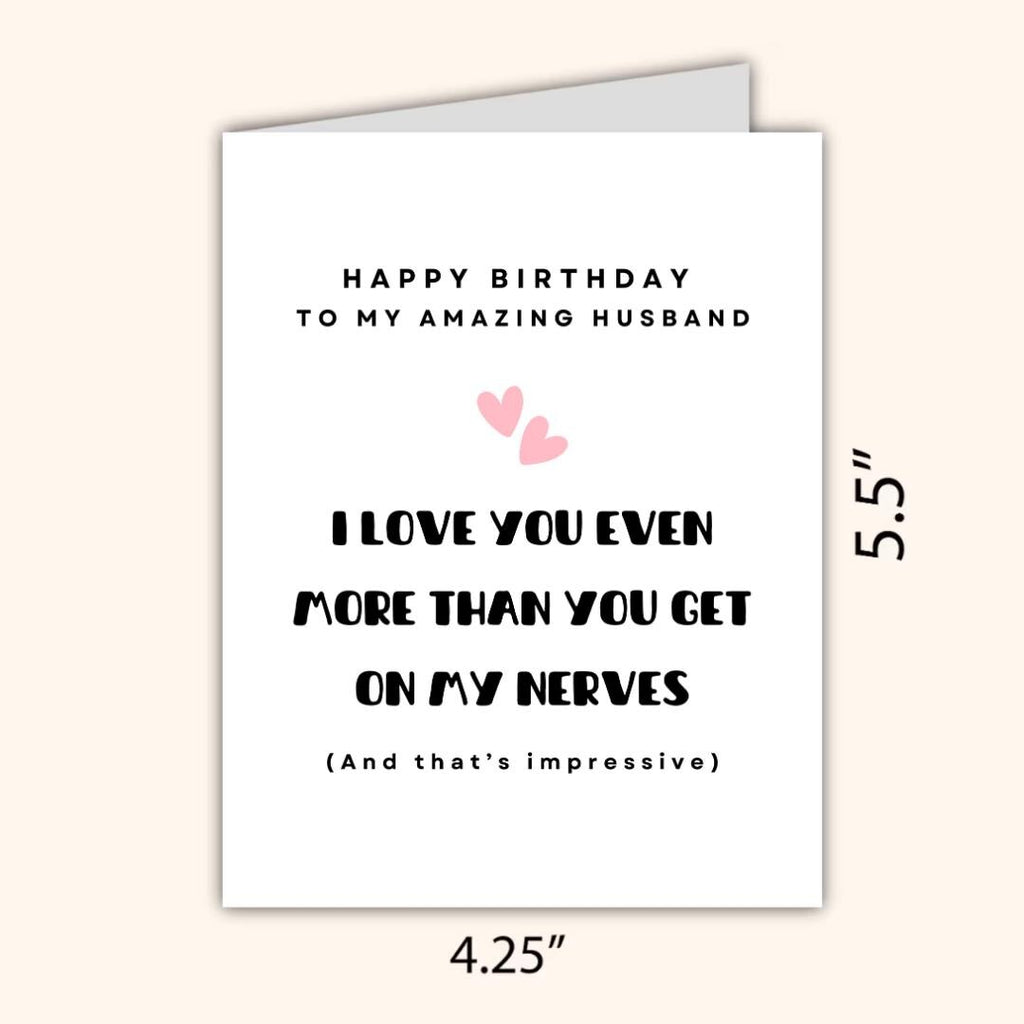 I Love You More Than You Annoy Me Birthday Card, card for him, hubby, husband, romantic birthday card, cute birthday card, mens birthday