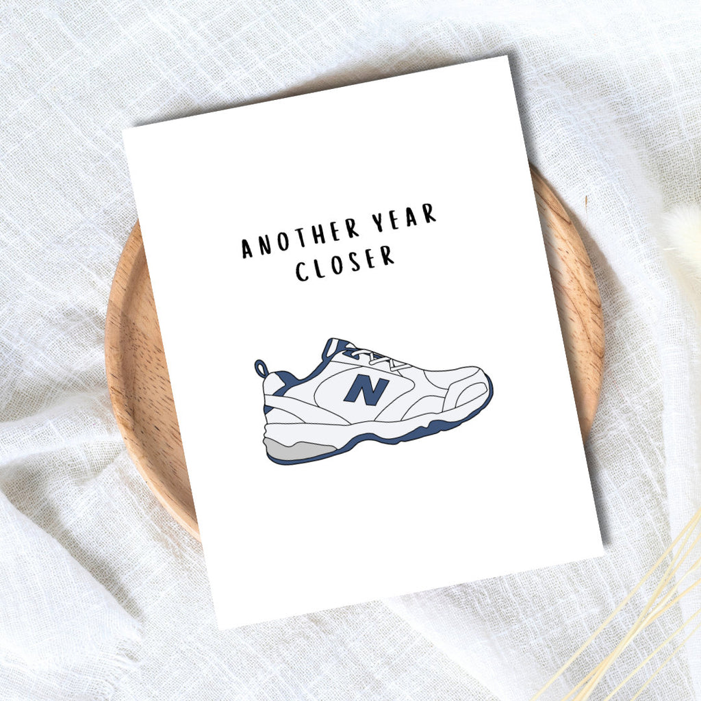 Funny Old Man Shoes Birthday Card | Another Year Closer Greeting Card | Birthday Gift for Dad or Boyfriend | Birthday Card | Funny Card