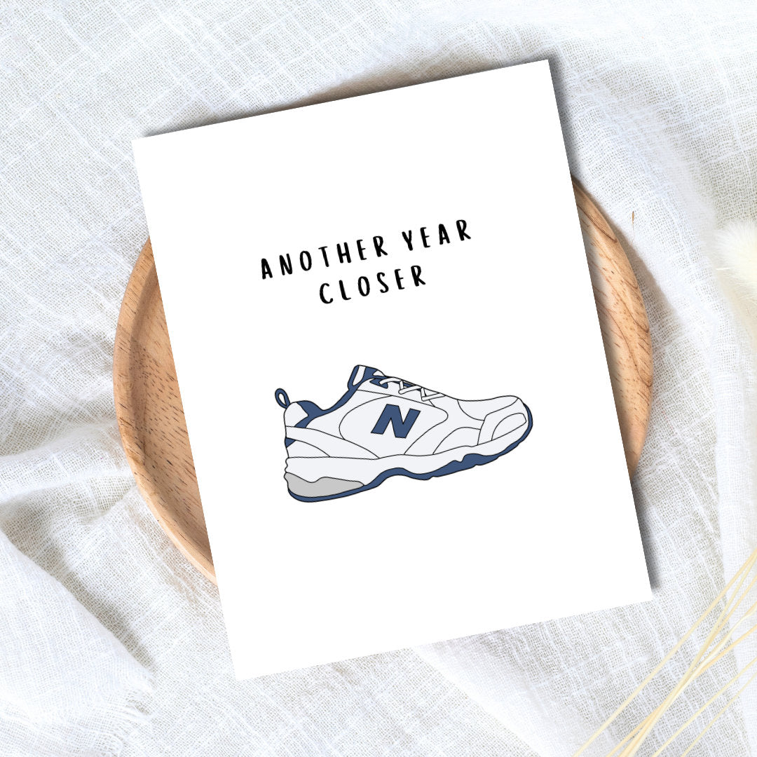 Funny Old Man Shoes Birthday Card | Another Year Closer Greeting Card | Birthday Gift for Dad or Boyfriend | Birthday Card | Funny Card