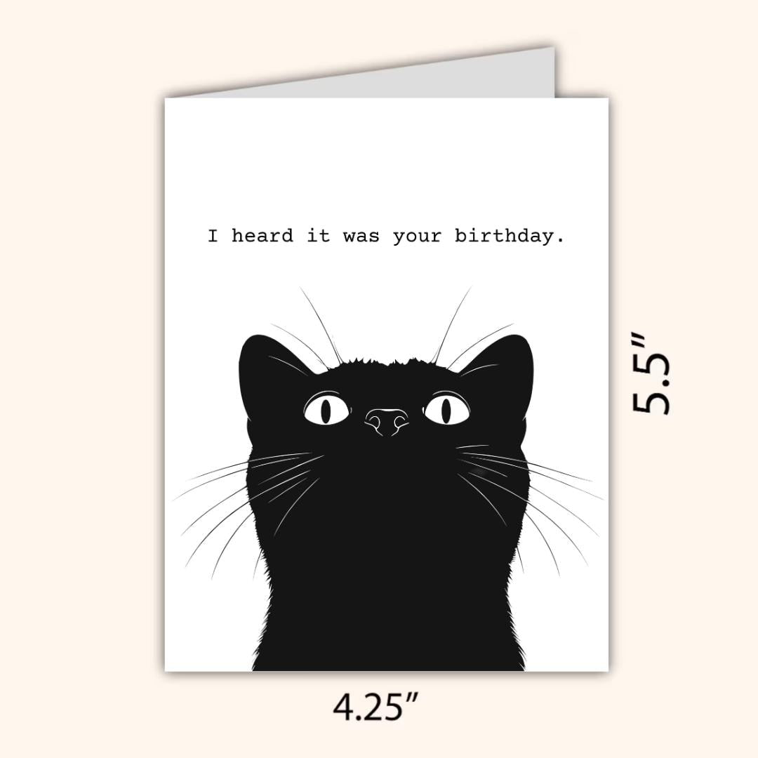 I heard It Was Your Birthday Birthday Card, Funny Cat Card For Cat Lover, Rude Birthday Card For Bestie Husband Boyfriend Girlfriend Him