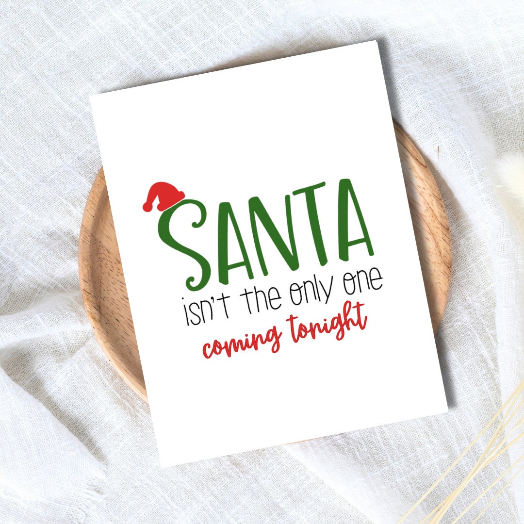 Santas Coming Funny Sexy Christmas Card, Boyfriend christmas card, Girlfriend, Christmas card for Wife, Husband, personalised Christmas Gift