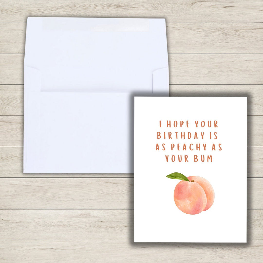 Peachy As Your Bum Funny Birthday Card Husband Wife Girlfriend Boyfriend Love Card, Romantic Graduation, Well Done, New Job, Promotion