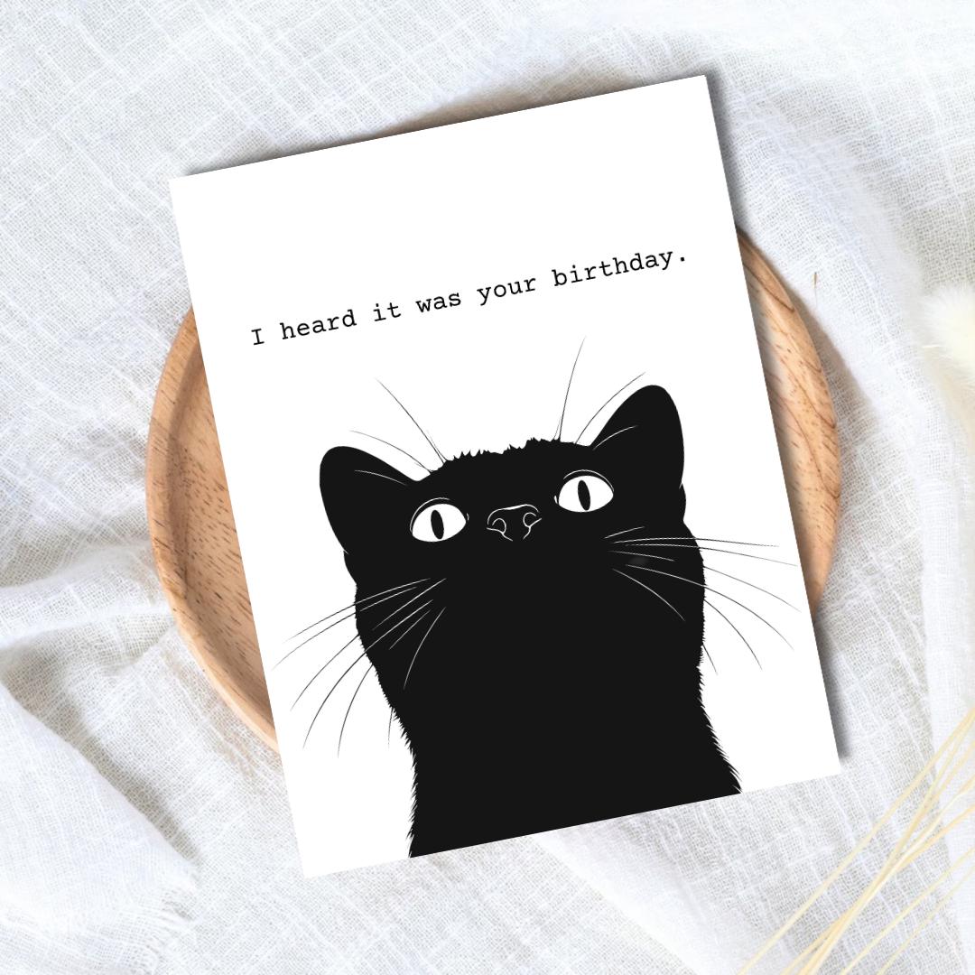 I heard It Was Your Birthday Birthday Card, Funny Cat Card For Cat Lover, Rude Birthday Card For Bestie Husband Boyfriend Girlfriend Him