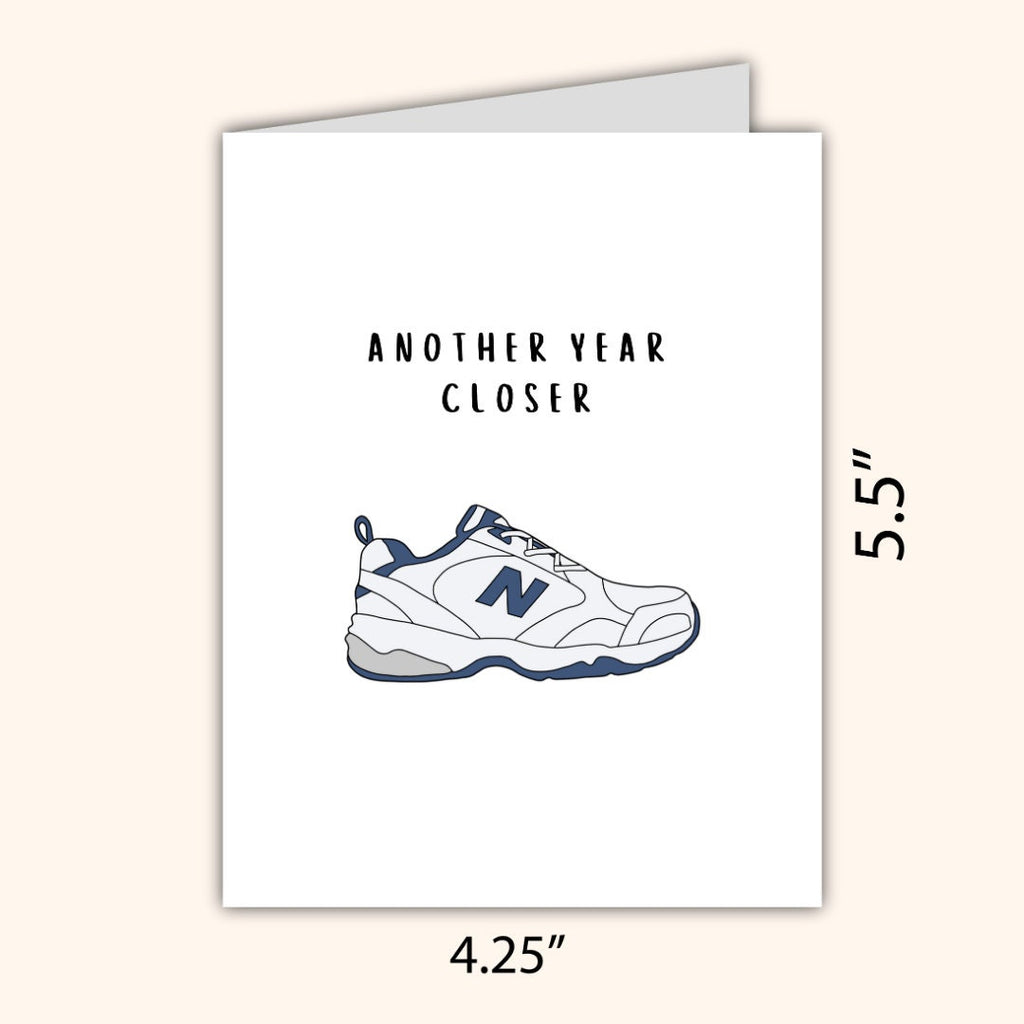 Funny Old Man Shoes Birthday Card | Another Year Closer Greeting Card | Birthday Gift for Dad or Boyfriend | Birthday Card | Funny Card