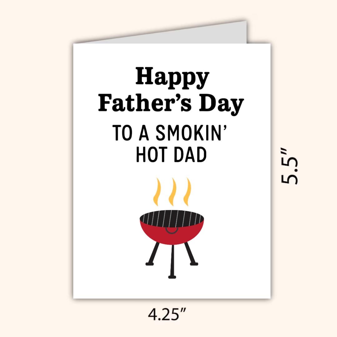 Smokin Hot Dad Father's Day Card For Griller | Funny Fathers Day Card For Dad Grandad Husband | Dad Birthday | Daddy Grandpa Grandfather