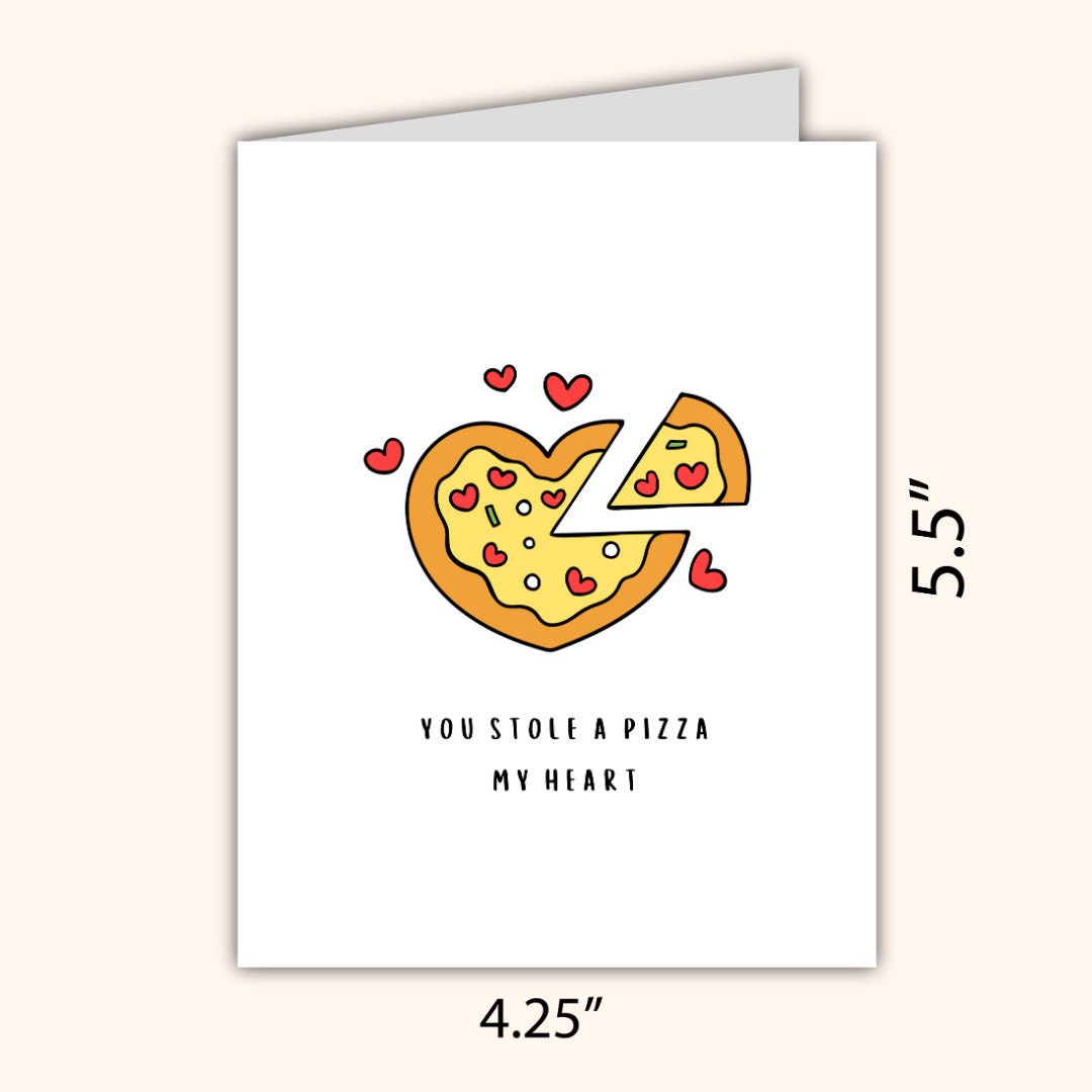 You Stole A Pizza My Heart Anniversary Card In Love Birthday Card Heartfelt Wedding/Dating Anniversary For Husband Wife Boyfriend Girlfriend