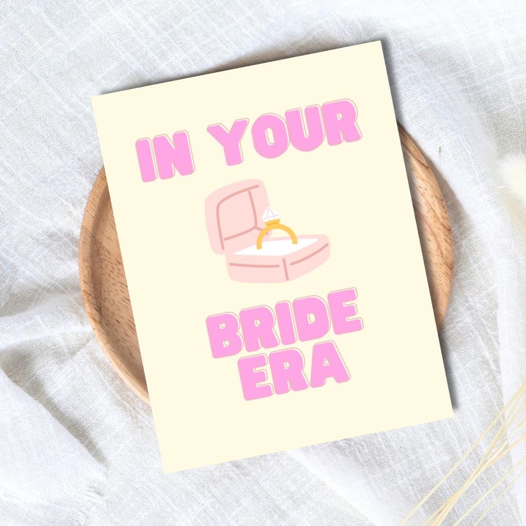 In Your Bride Era Congrats Engagement Card For Newly Married or Engaged Couple, Wedding Card For Her, Engagement Card For Sister, Cousin