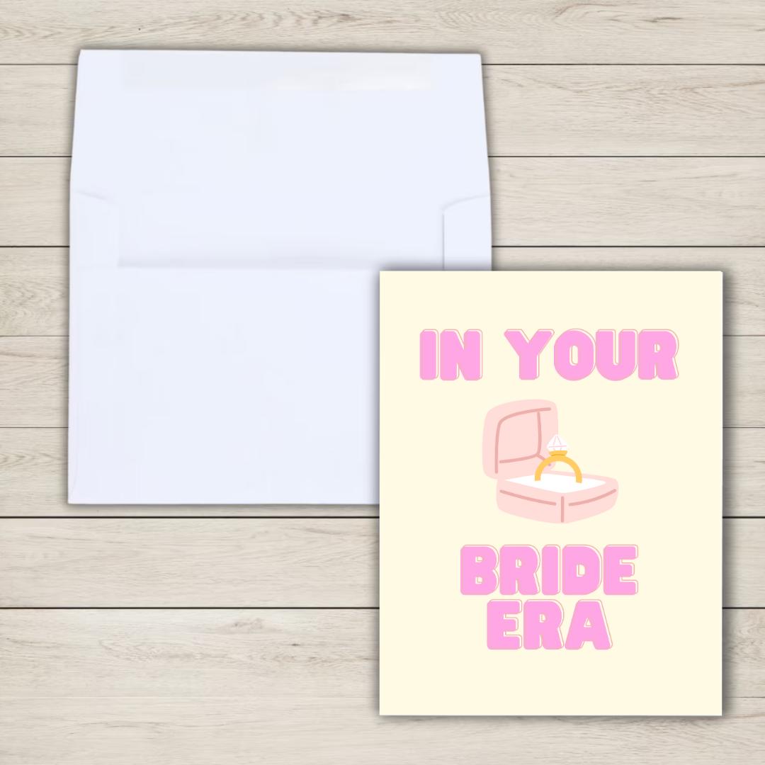 In Your Bride Era Congrats Engagement Card For Newly Married or Engaged Couple, Wedding Card For Her, Engagement Card For Sister, Cousin