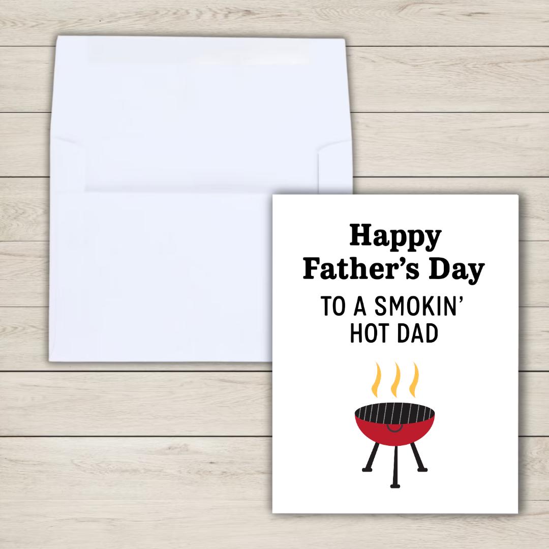 Smokin Hot Dad Father's Day Card For Griller | Funny Fathers Day Card For Dad Grandad Husband | Dad Birthday | Daddy Grandpa Grandfather