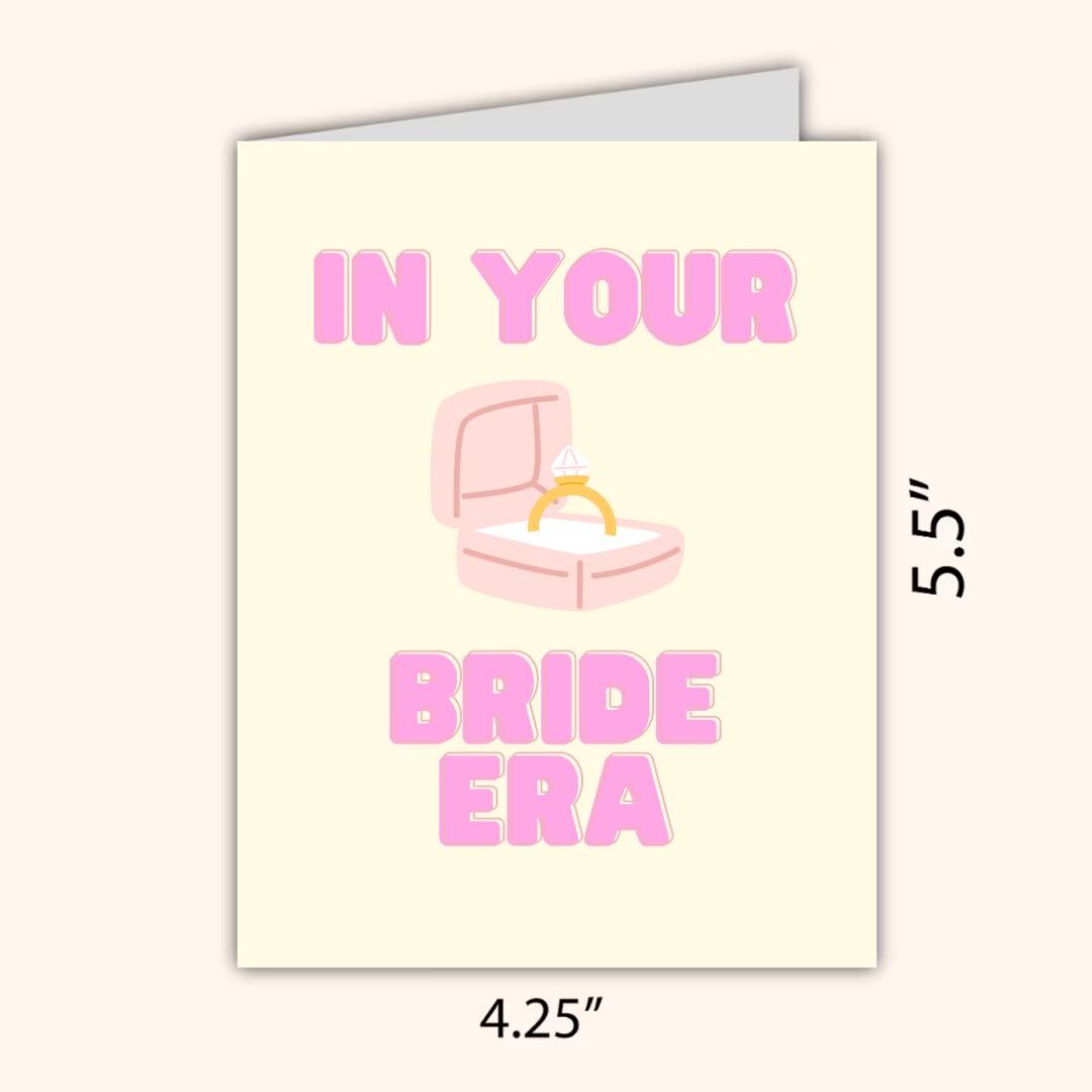 In Your Bride Era Congrats Engagement Card For Newly Married or Engaged Couple, Wedding Card For Her, Engagement Card For Sister, Cousin