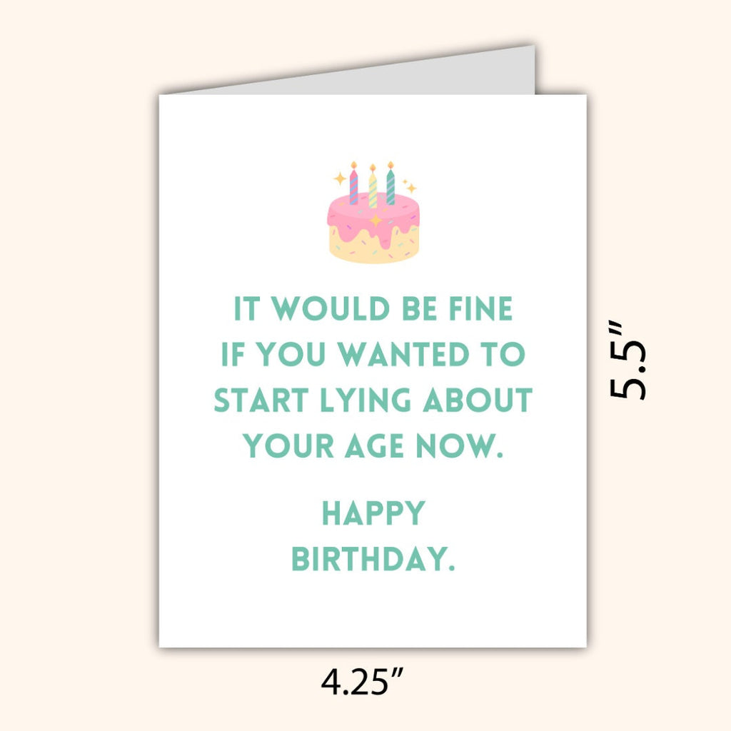Stop Lying About Your Age Birthday Card | Funny Old Age Birthday Card | Birthday for Dad or Boyfriend | Birthday Card For Her Him | Rude