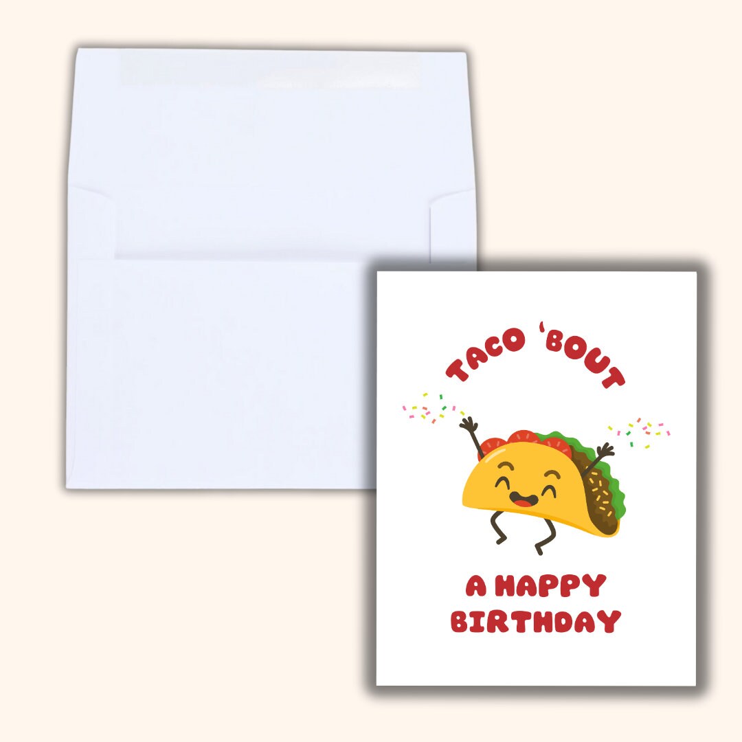 Funny Taco Birthday Card | Taco 'Bout A Happy Birthday | Funny Birthday Card | Birthday Gift for Wife Husband | Valentines Card For Her Him