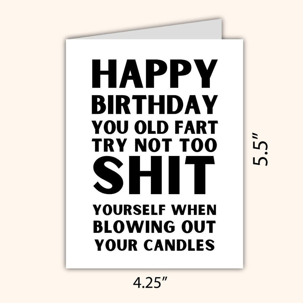 Funny Old Man Birthday Card | Old Fart Greeting Card | Birthday Gift for Dad or Boyfriend | Birthday Card | Funny Card