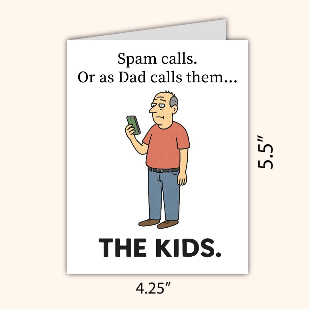 Spam Call Funny Father's Day Card | Kids Humour | Fathers Day Card For Dad Grandad Husband | Dad Birthday | Cute Daddy Grandpa Grandfather