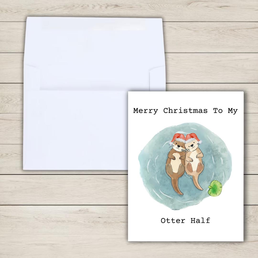 Merry Christmas To My Otter Half Card | Funny Christmas Card For Husband Wife Boyfriend Girlfriend Mom Dad | Christmas Gifted For Him/Her