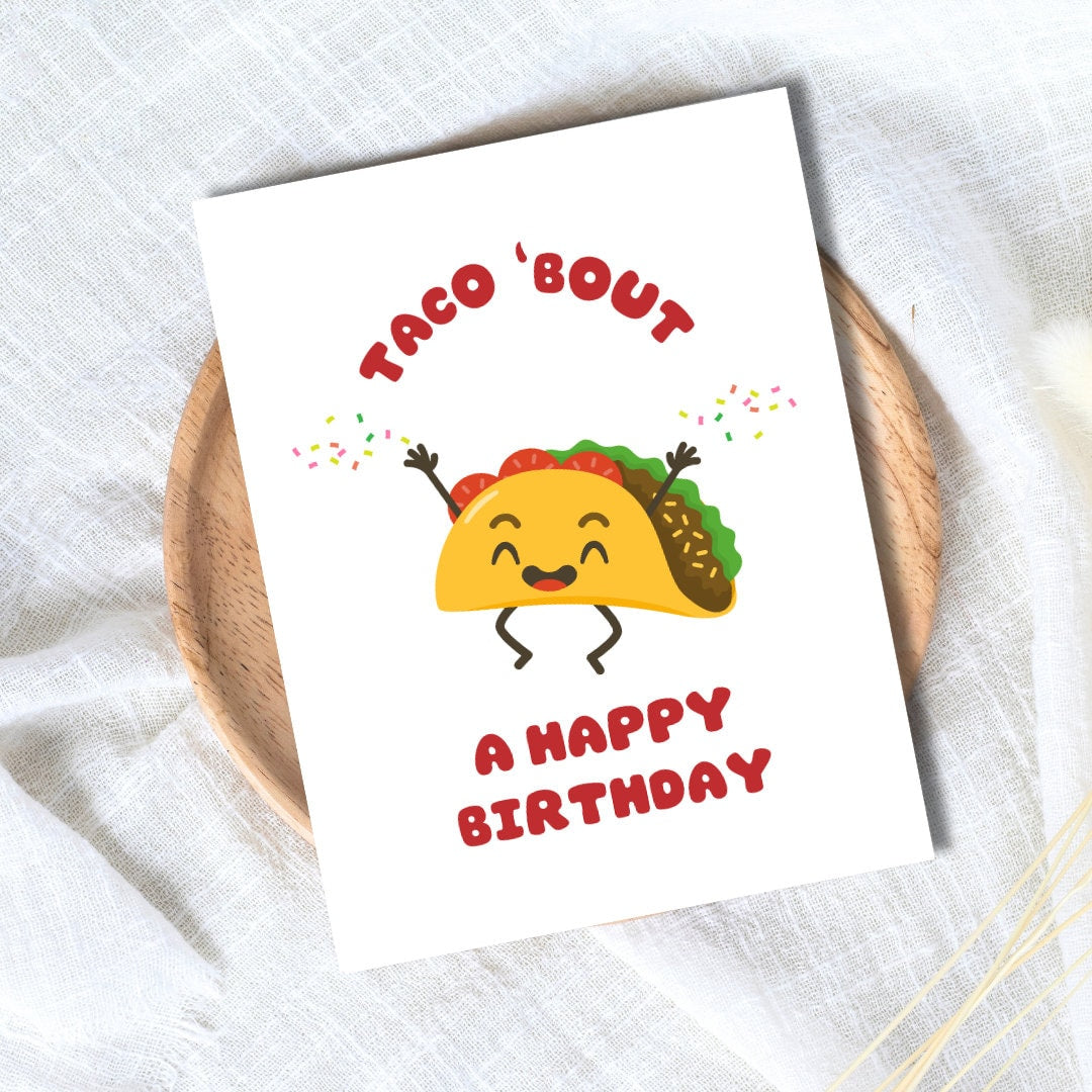 Funny Taco Birthday Card | Taco 'Bout A Happy Birthday | Funny Birthday Card | Birthday Gift for Wife Husband | Valentines Card For Her Him