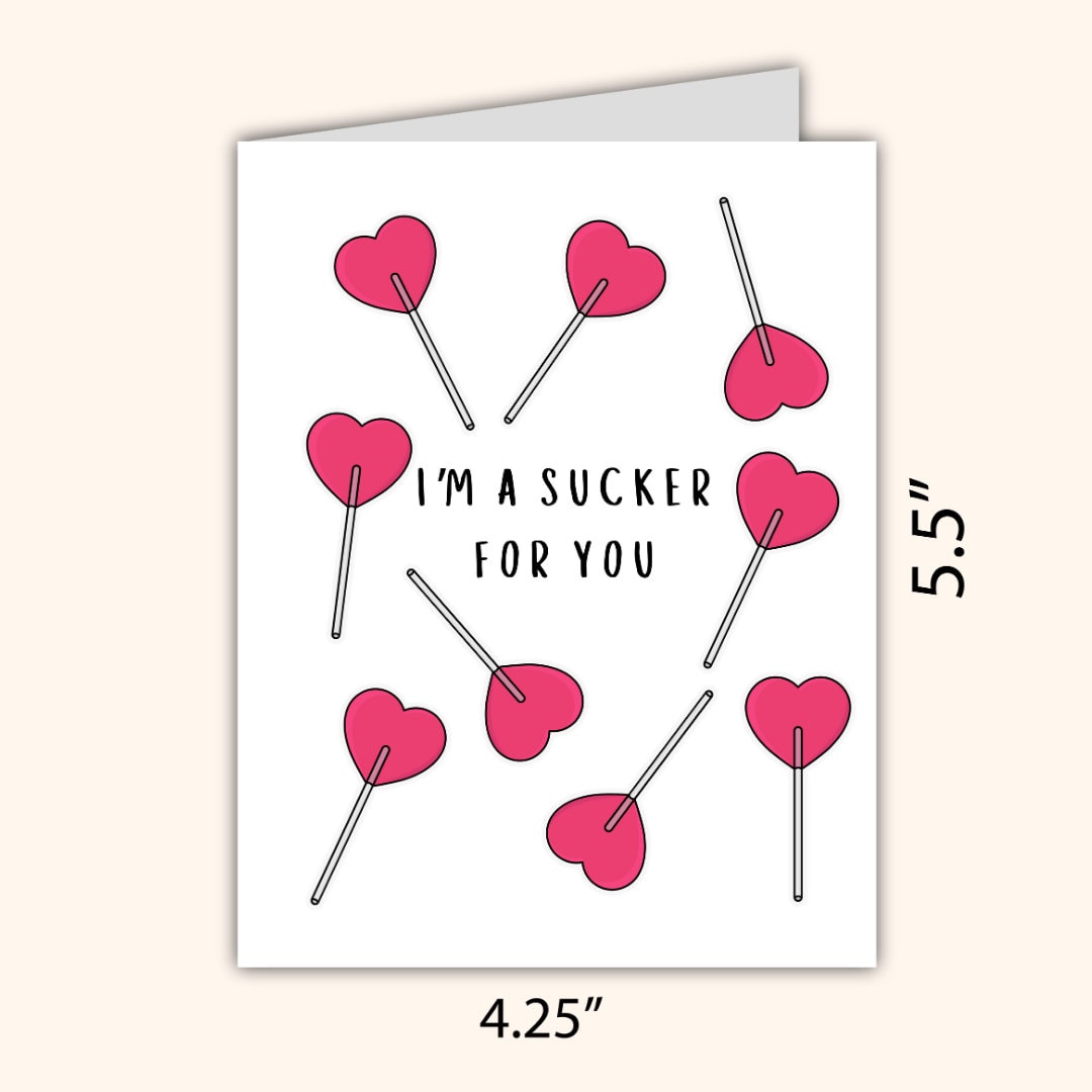 I'm A Sucker For You Love Card Funny Anniversary Birthday Card Heartfelt Wedding/Dating Anniversary Husband Wife Boyfriend Girlfriend Him