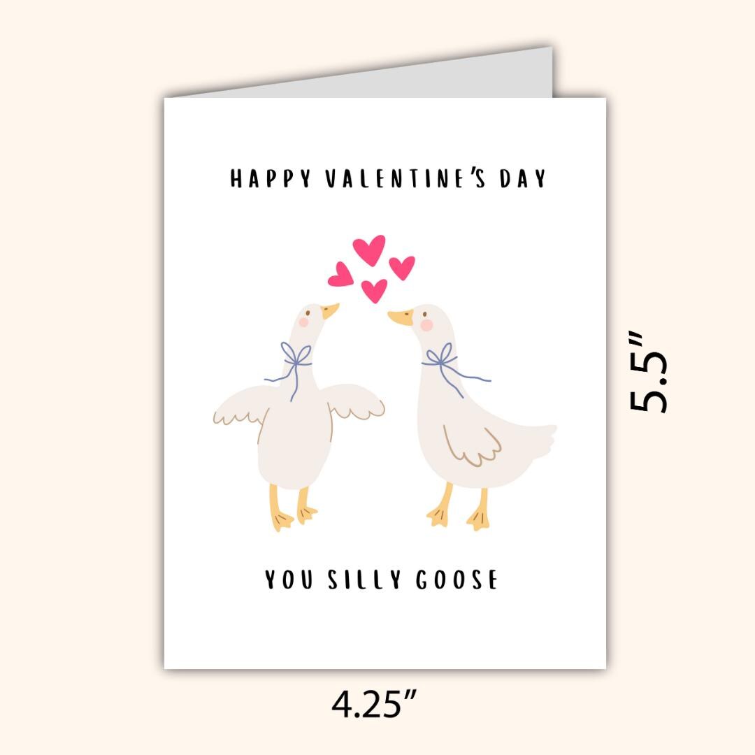Happy Valentine's Day You Silly Goose Card | In Love Card | Valentine's Card for Her Him Wife Husband Boyfriend Fiance | Valentines Gift