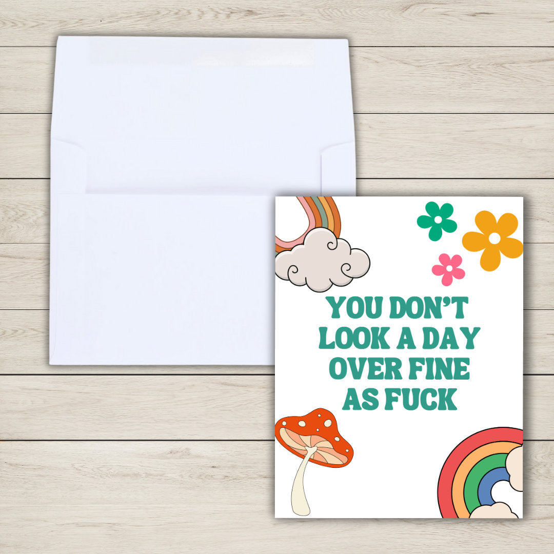 You Don't Look A Day Over Fine As Fuck | Funny 40th Birthday Card | Birthday Gift for Dad or Boyfriend | Birthday Card | Funny Card