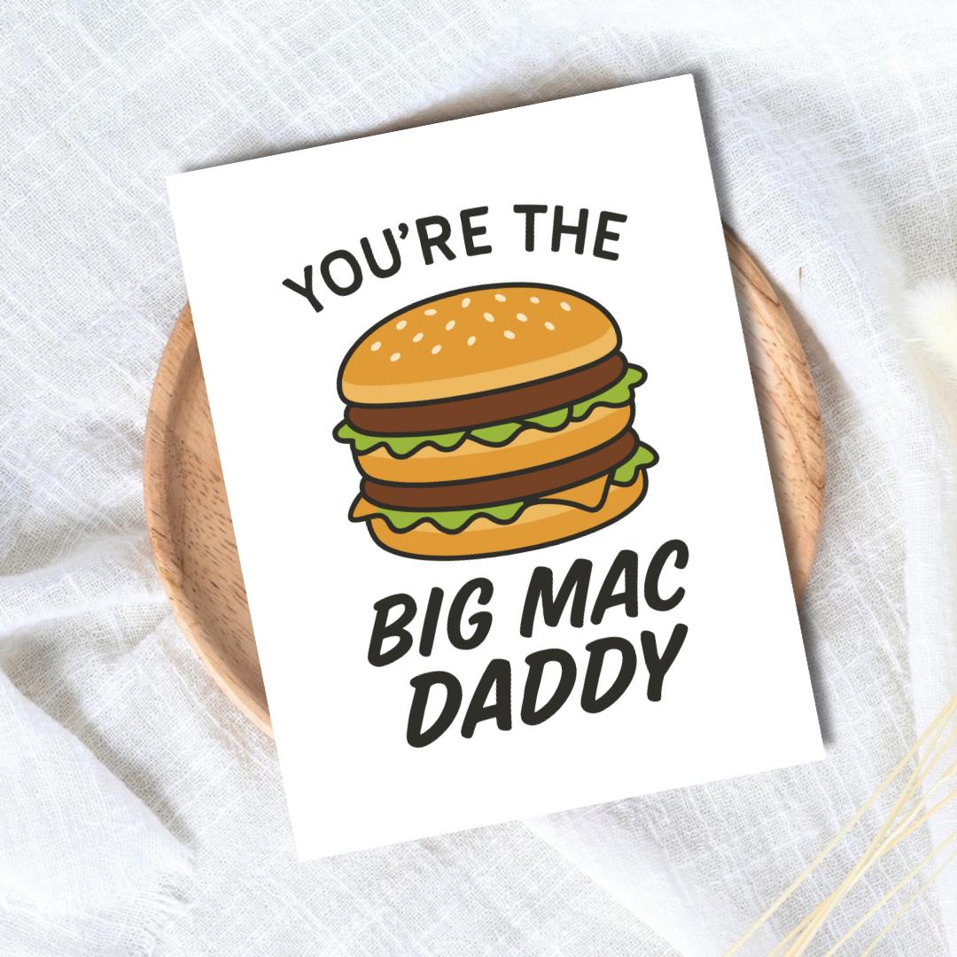 Big Mac Daddy Father's Day Card | Funny Fathers Day Card For Dad Grandad Husband | Dad Birthday | Cute Daddy Grandpa Grandfather