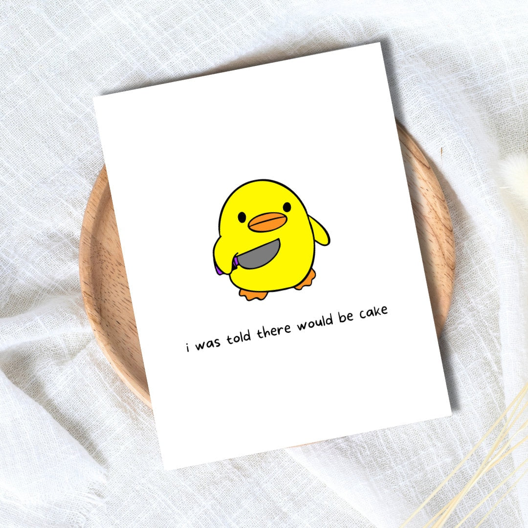 I Was Told There Would Be Cake Birthday Card, Duck With A Knife, Funny Rude Birthday Card For Bestie Husband Wife Boyfriend Girlfriend Him
