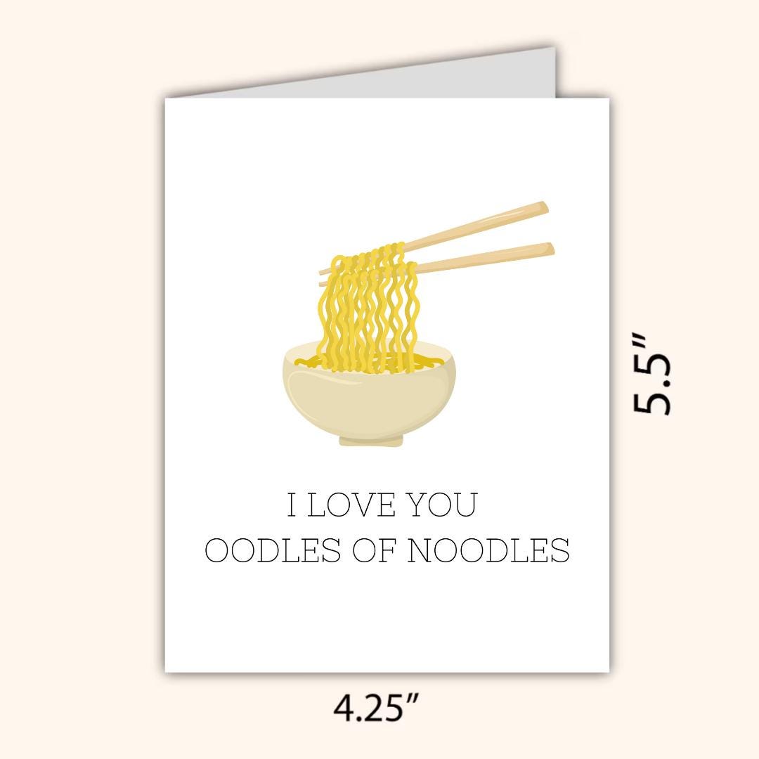 I Love You Oodles Of Noodles Card | Noodles Cup Ramen Card | Birthday Card For Husband Wife Mom Dad | Funny Birthday Card | Greeting Card