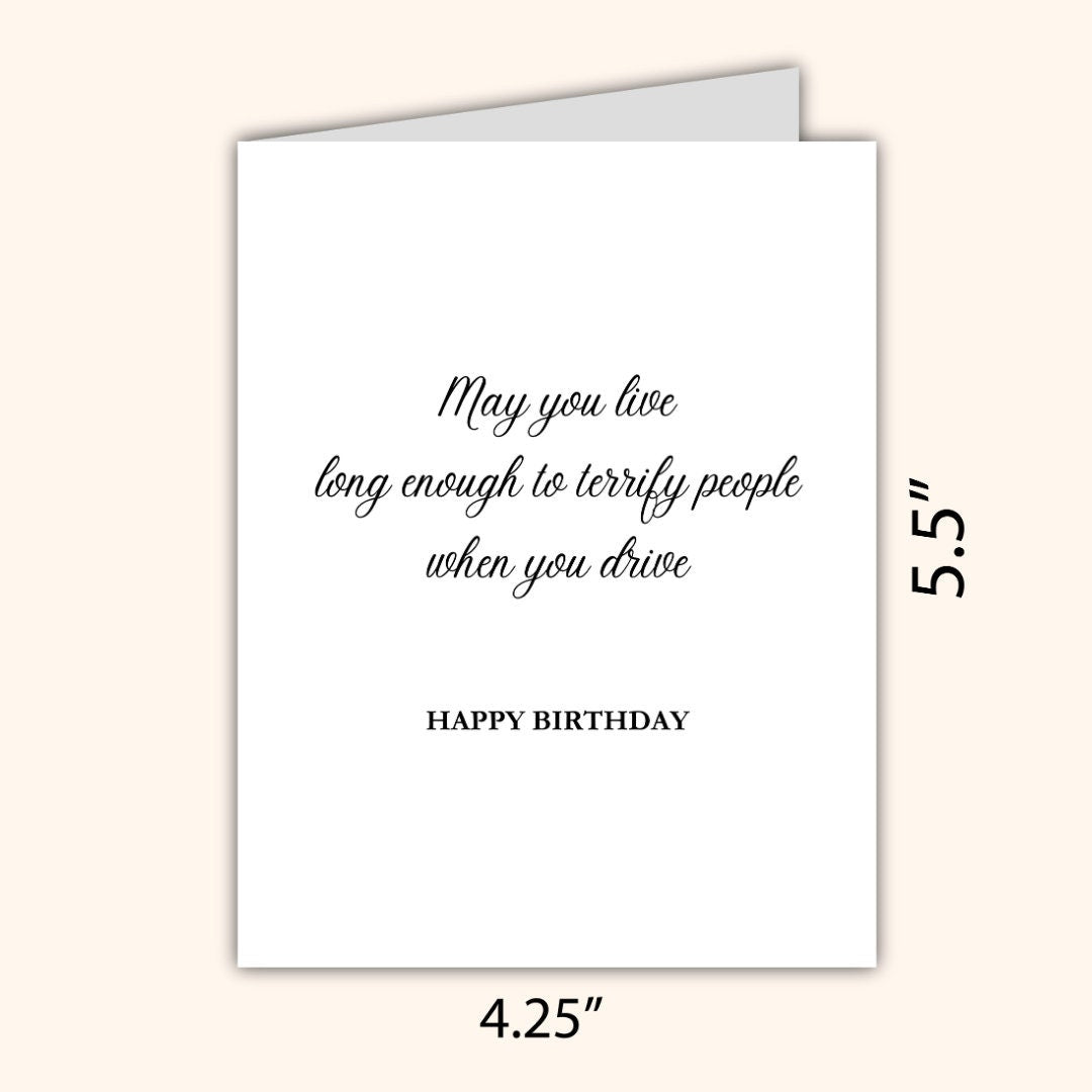 Terrify People When You Drive Funny Rude Inappropriate Birthday Card 50th 60th 70th Dad Birthday Card Husband Wife Boyfriend Grandfather