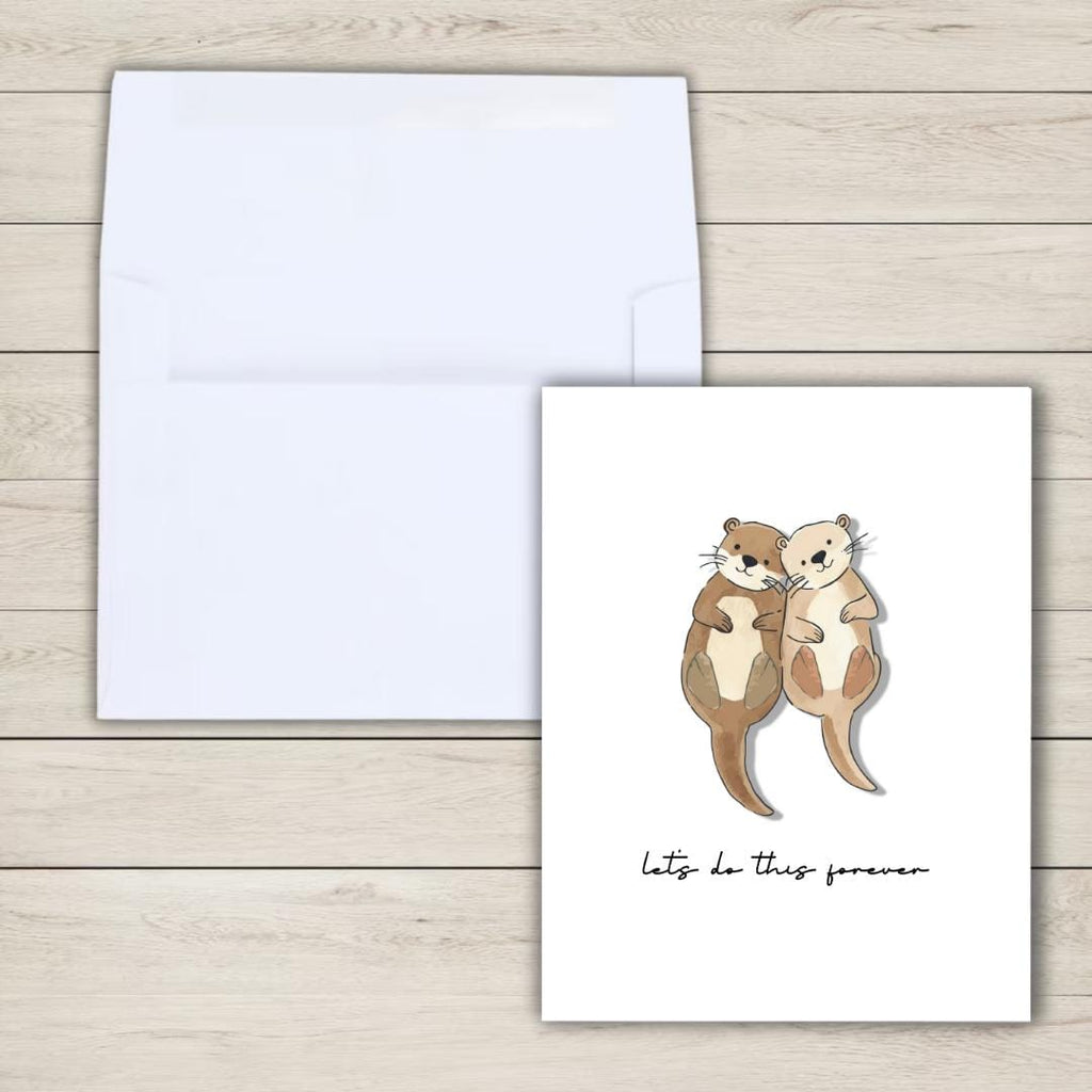 In Love Otter Card | Let's Do This Forever Card | Valentine's Card for Her Him Wife Husband Boyfriend Fiance | Anniversary Gift