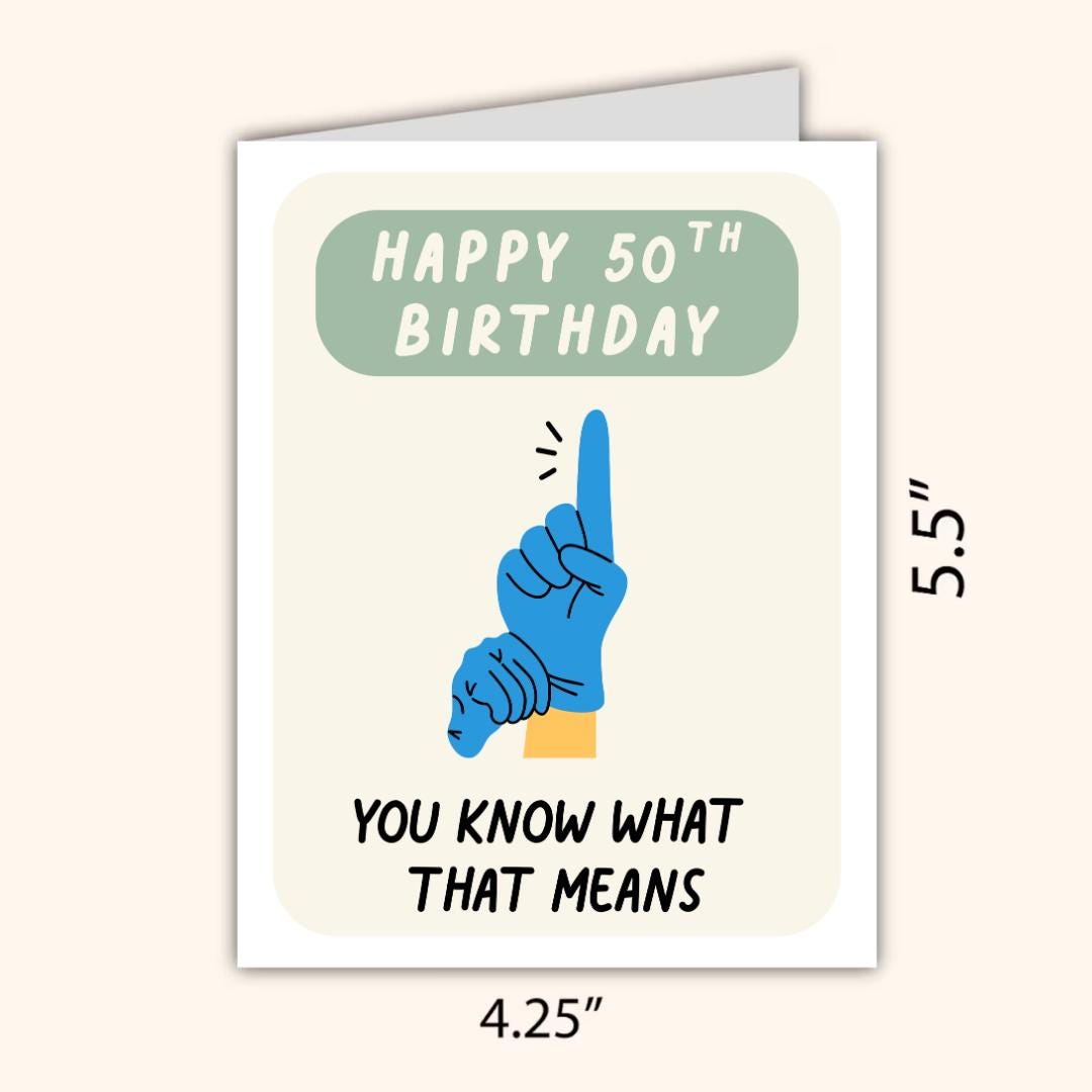 50th Birthday Card - rude and funny birthday card by Northern Wind Creative