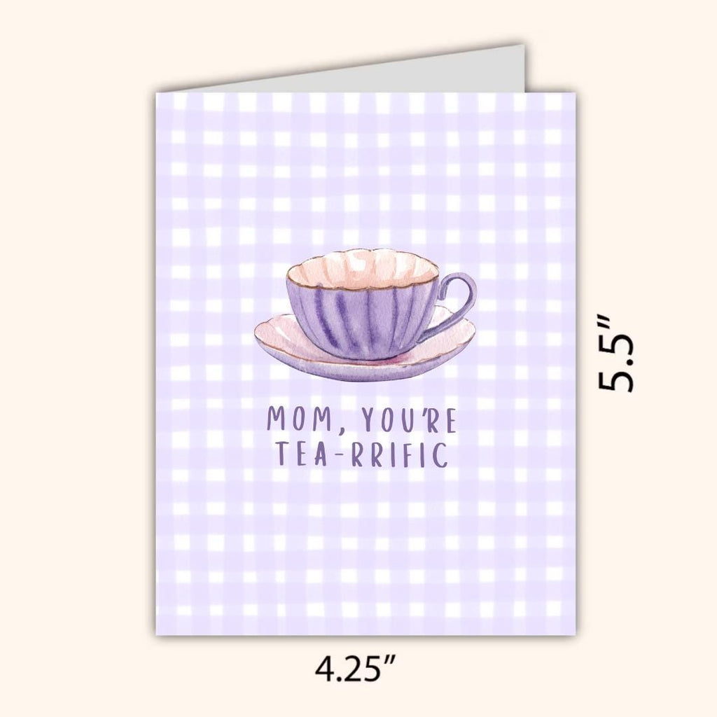 Mom, You're Tea-riffic Mothers Day Card, new mother card, Tea Lover Card, Mum Mothers Day Cards For Her, Mothers Day Card For Grandma, Nana