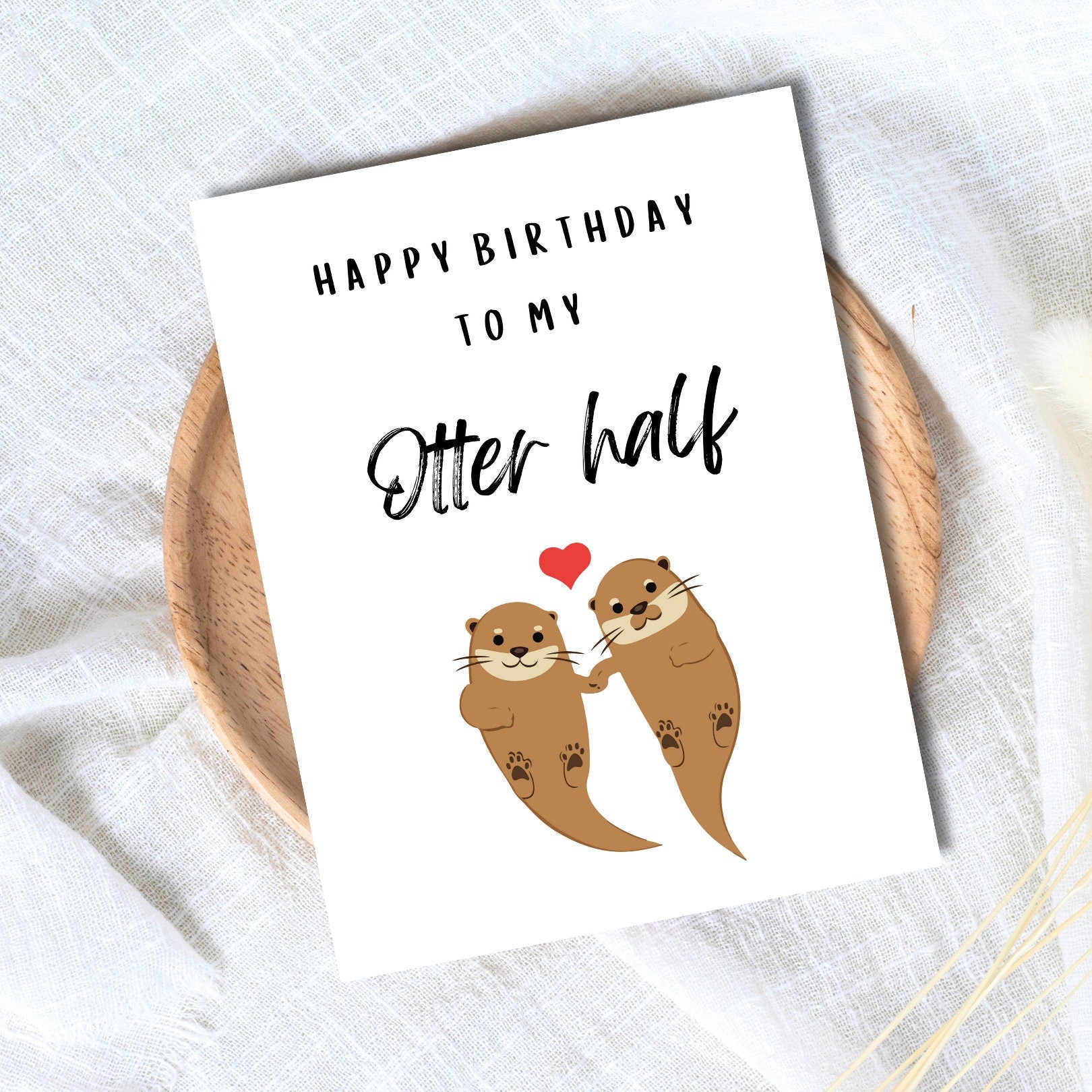 My Otter Half Birthday Card | Husband Birthday Card | Wife Birthday Card | Girlfriend Birthday Card |  | Funny Birthday Card