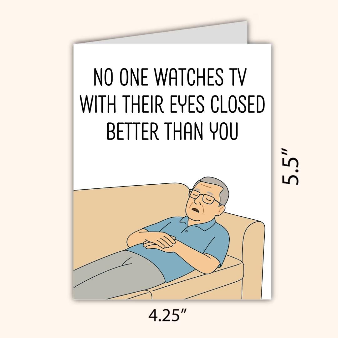 Watching TV With Their Eyes Closed Father's Day Card | Funny Fathers Day Card For Dad Grandad Husband | Dad Birthday | Cute Daddy Grandpa